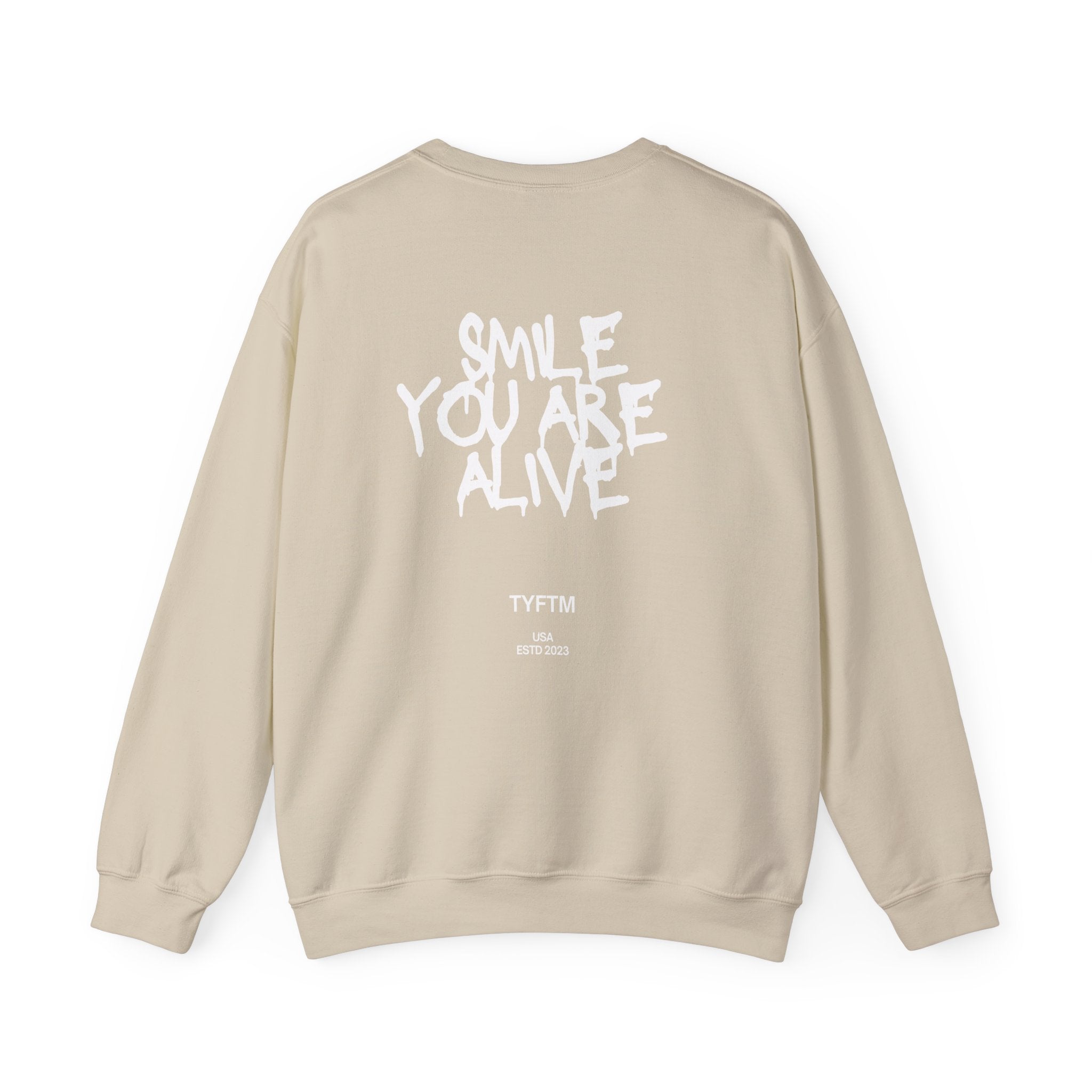 Smile You Are Alive Crewneck Sweatshirt