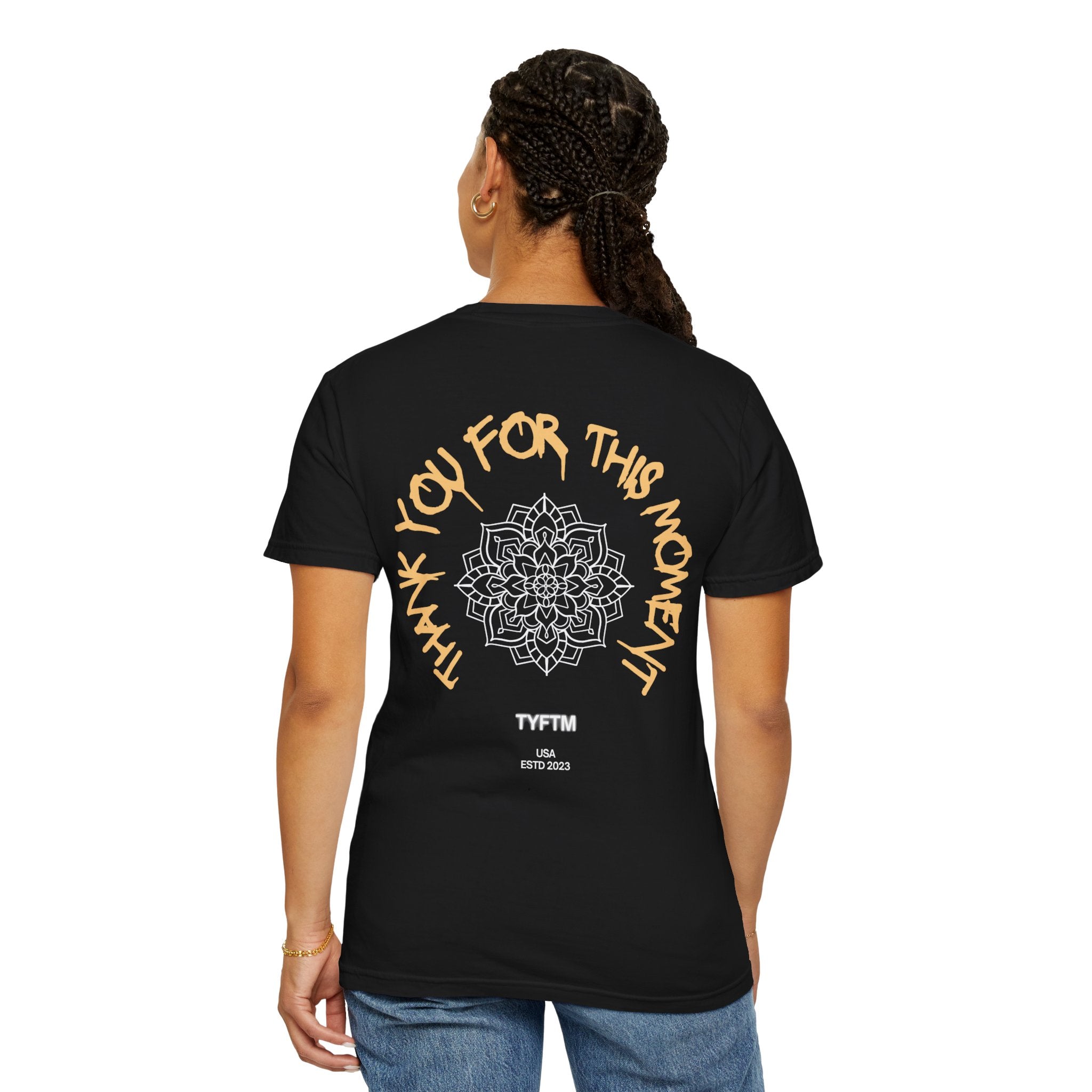Thank You For This Moment Tee — Mandala Graphic Backprint T-Shirt