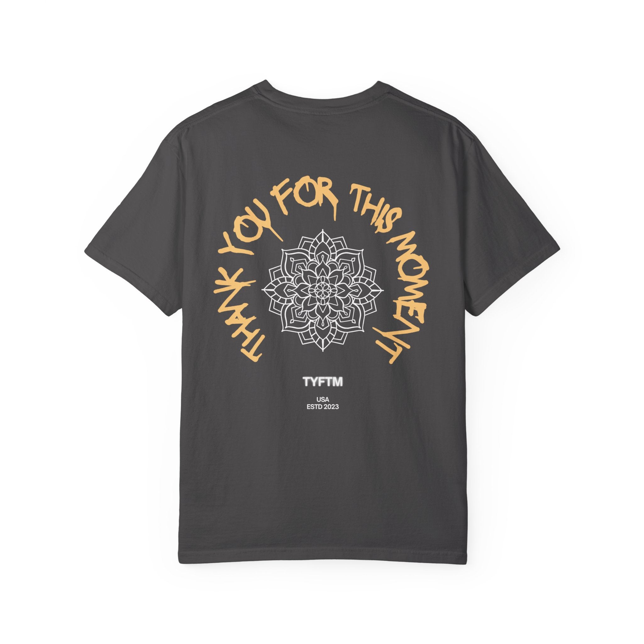 Thank You For This Moment Tee — Mandala Graphic Backprint T-Shirt