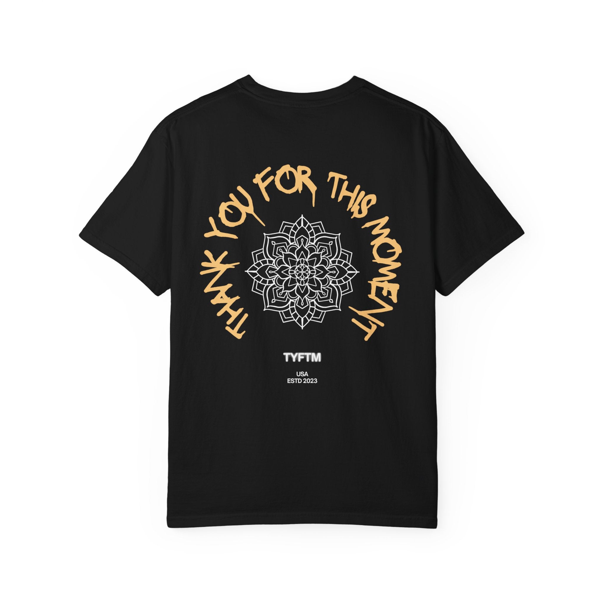 Thank You For This Moment Tee — Mandala Graphic Backprint T-Shirt
